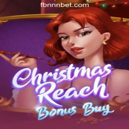 Unveiling the Magic of ChristmasReachBonusBuy: The Ultimate Slot Experience